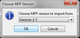 Choose MFP Version Dialog