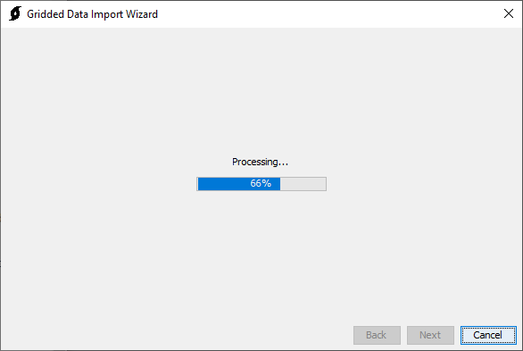 Gridded Data Import Wizard displaying the processing status Gridded Data Import Wizard displaying the processing status