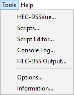 Tool menu commands which include: HEC-DSSVue, Scripts, Script Editor, Console Log, HEC-DSS Output, Options and Information.