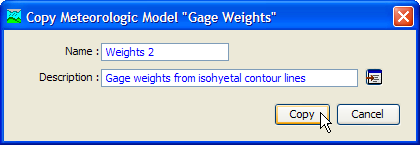 Figure 2. Creating a copy of a meteorologic model.