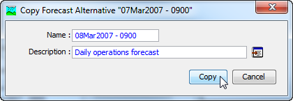 Figure 3. Creating a copy of a forecast alternative.