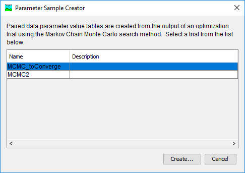 Figure 19. Parameter Sample Creator dialog box with available MCMC Optimization Trials for selection
