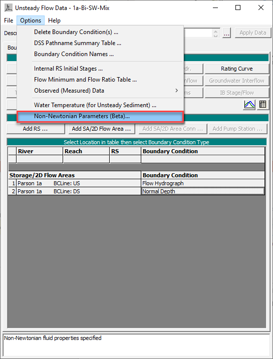  Select the Non-Newtonian Editor from the Unsteady Flow Options Menu.  