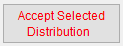 Figure 9. Accept Selected Distribution Button Highlighted in Red.