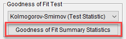 Figure 5. Goodness of Fit Summary Statistics Button.