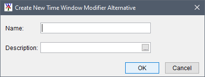 Create New Time Window Modifier Alternative dialog box.