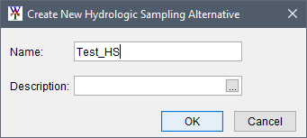 Create New Hydrologic Sampling Alternative dialog box with example name Test_HS entered.