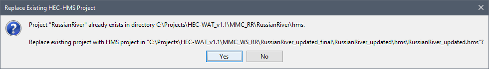 Replace Existing HEC-HMS Project message dialog.